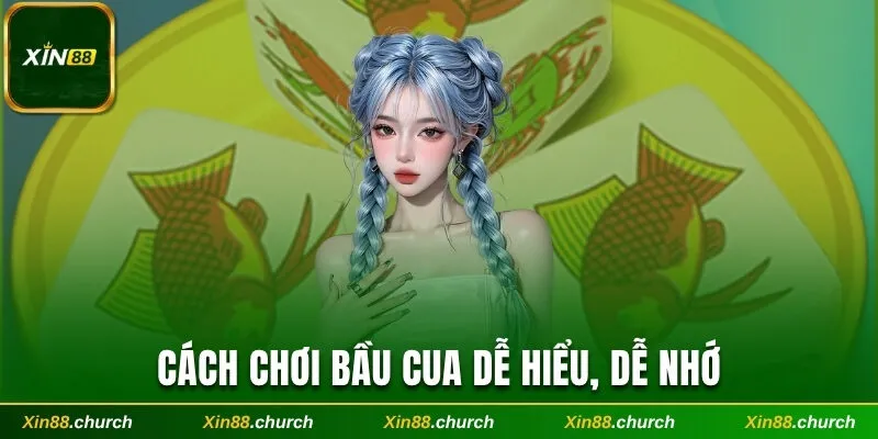 Cách chơi bầu cua dễ hiểu, dễ nhớ