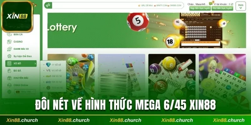 Đôi nét về hình thức Mega 6/45 Xin88