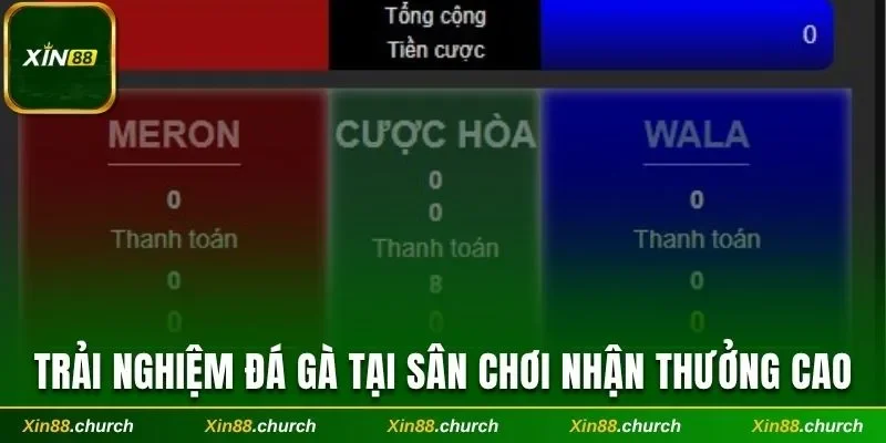 Trải nghiệm đá gà tại sân chơi uy tín cùng mức thưởng cao
